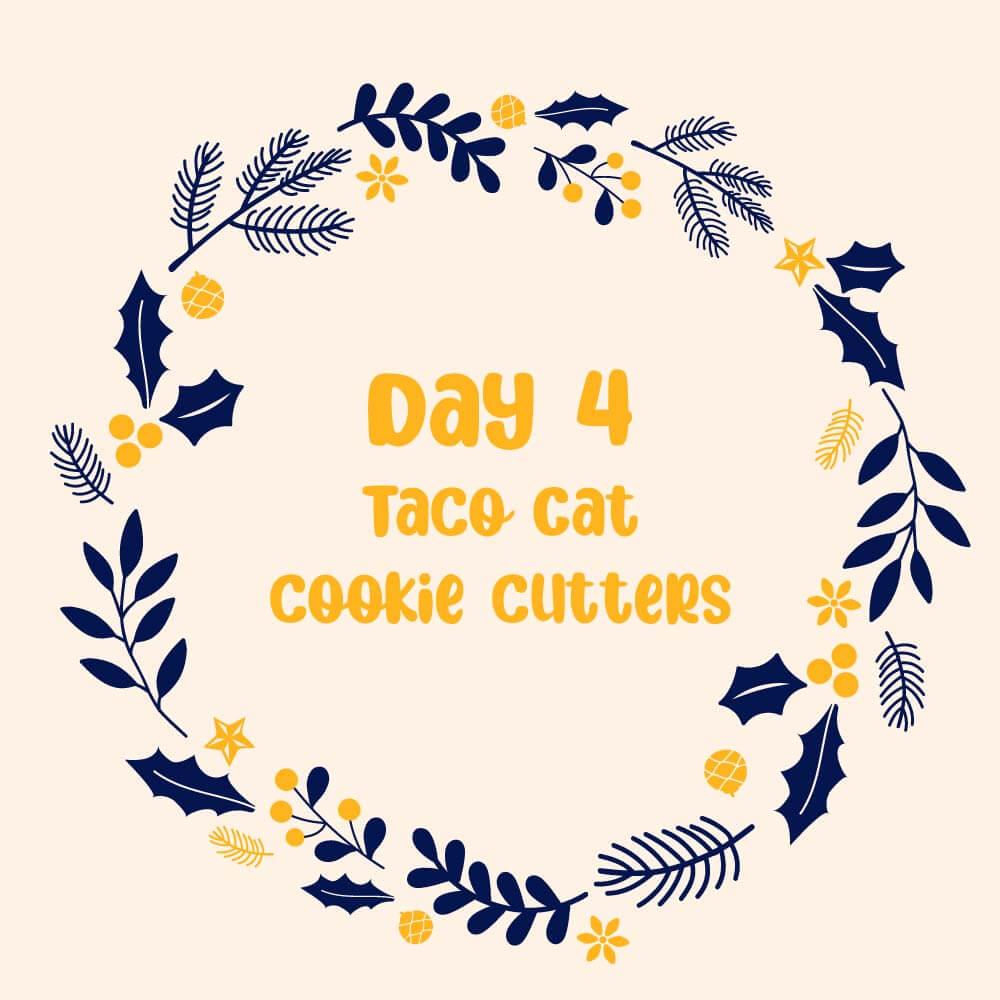 Day 4 Taco Chat cookie cutter to print in 3D Blue Orange